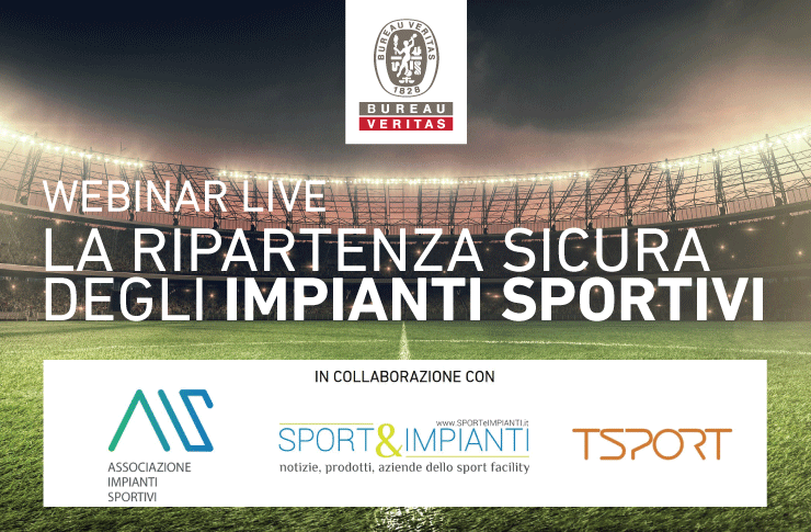 webinar la ripartenza sicura degli impianti sportivi - Bureau Veritas