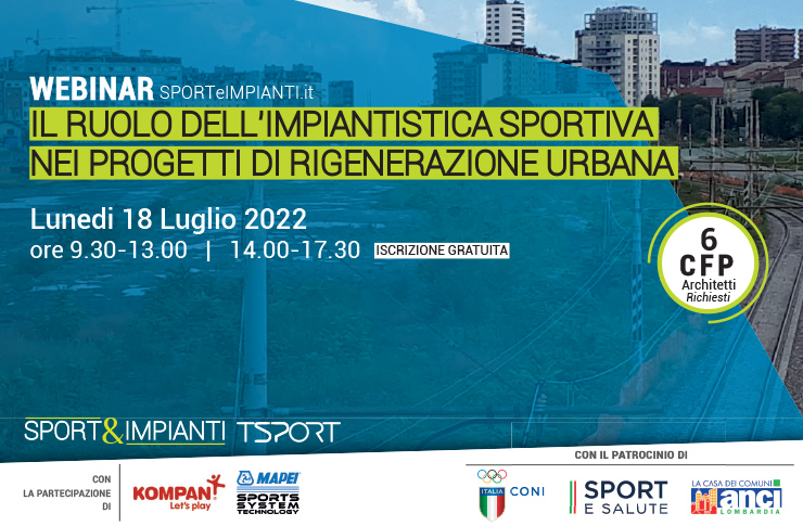 Il ruolo dell’impiantistica sportiva nei progetti di rigenerazione urbana